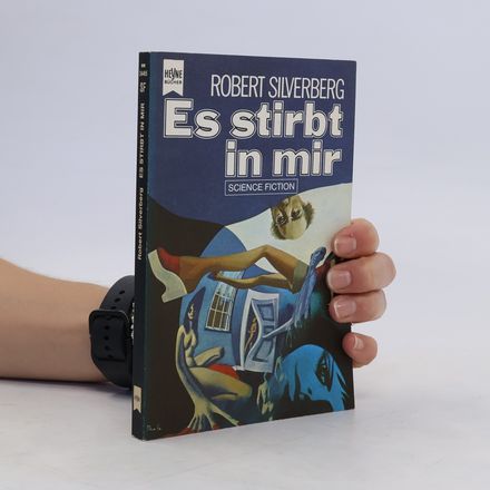 Es stirbt in mir
