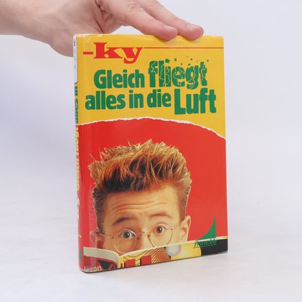 Gleich fliegt alles in die Luft