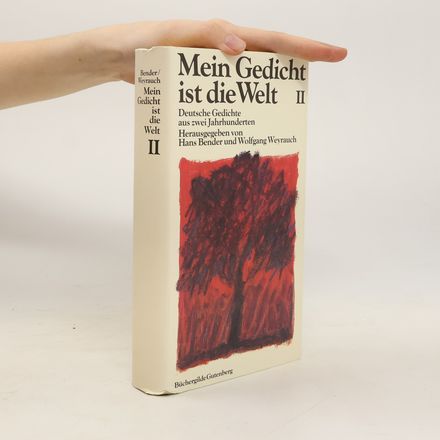 Mein Gedicht ist die Welt I.-II.