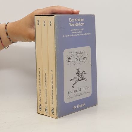 Des Knaben Wunderhorn 1-3