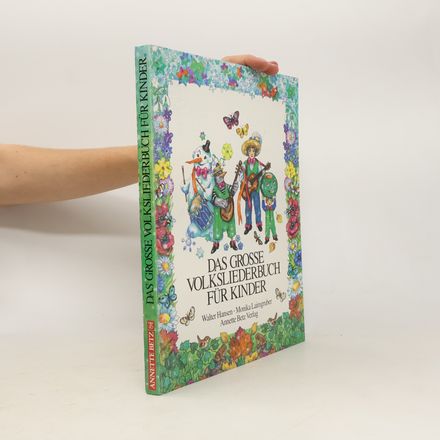 Das große Volksliederbuch für Kinder