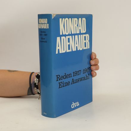 Reden 1917-1967. Eine Auswahl