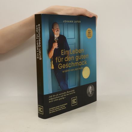 Ein Leben für den guten Geschmack