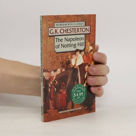 The Napoleon of Notting Hill