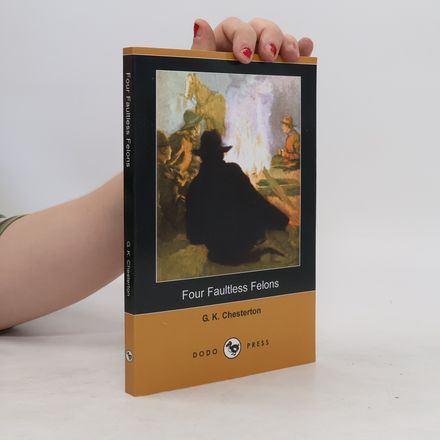 Four Faultless Felons