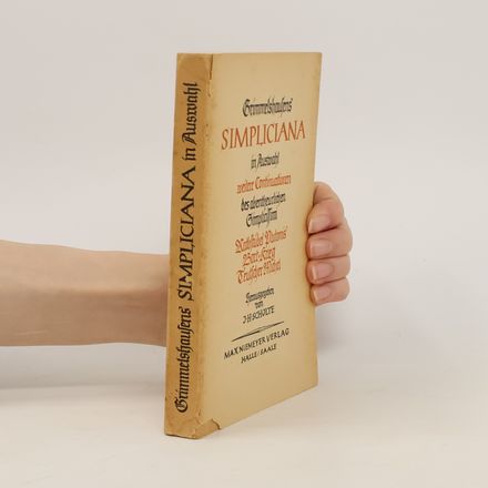 Grimmelshausens Simpliciana in Auswahl : Weitere Continuationen des abentheurlichen Simplicissimi