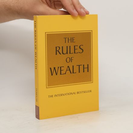 The Rules of Wealth
