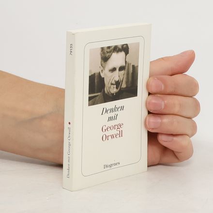 Denken mit George Orwell