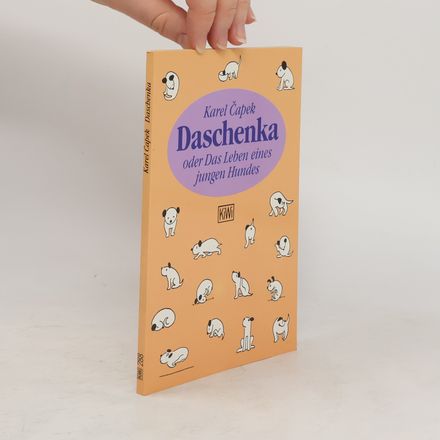 Daschenka oder Das Leben eines jungen Hundes