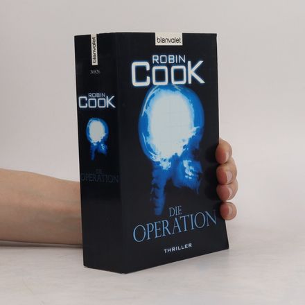 Die Operation. Thriller