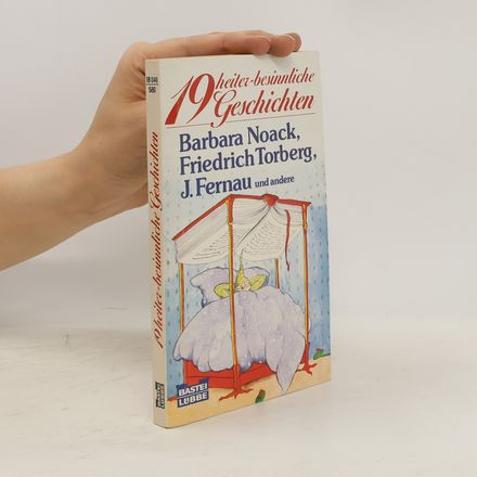 19 heiter-besinnliche Geschichten