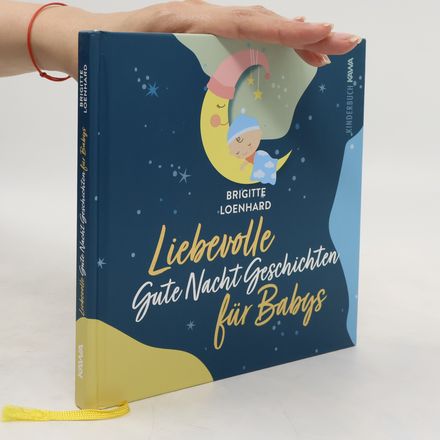 Liebevolle Gute Nacht Geschichten für Babys