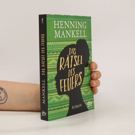 Das Rätsel des Feuers