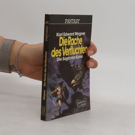 Die Rache des Verfluchten. Die Saga v. Kane. Science Fiction Fantasy