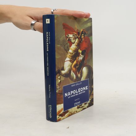Napoleone. La voce del destino 1