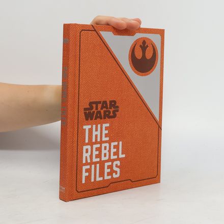 Star Wars - The Rebel Files