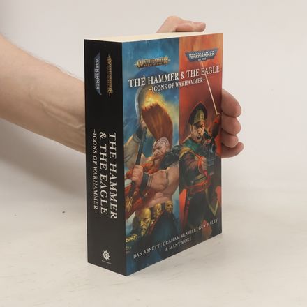 The Hammer and the Eagle: The Icons of the Warhammer Worlds