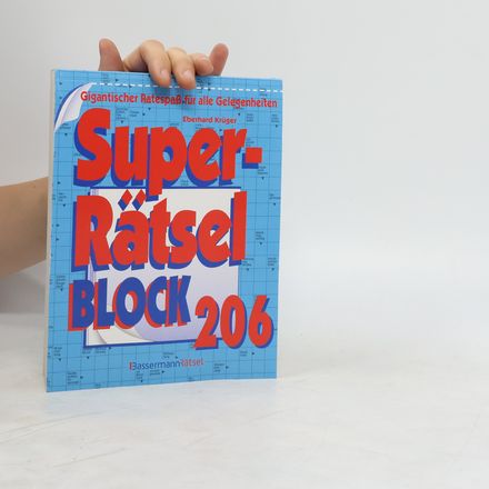 Superrätselblock 206. Gigantischer Ratespaß für alle Gelegenheiten