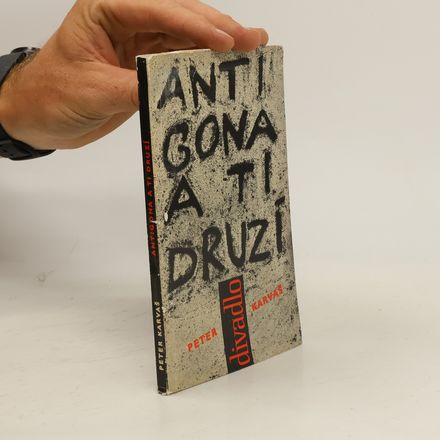 Antigona a ti druzí