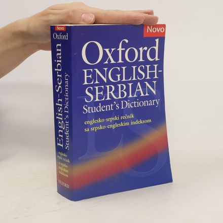 Oxford English-Serbian Student's Dictionary (englesko-srpski recnik sa srpsko-engleskim indeksom)