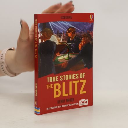 True Stories of The Blitz