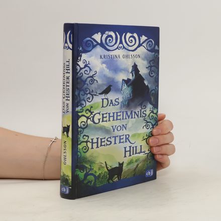Das Geheimnis von Hester Hill
