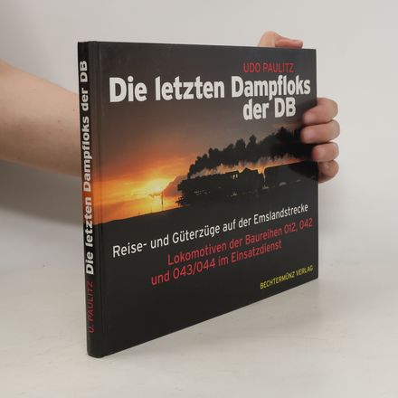 Die letzten Dampfloks der DB