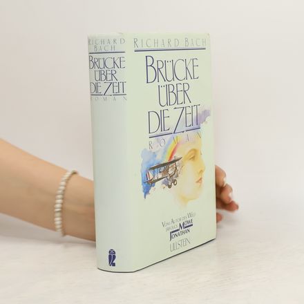 Brücke über die Zeit. Roman