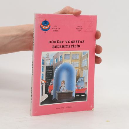 Dürüst ve seffaf belediyecilik