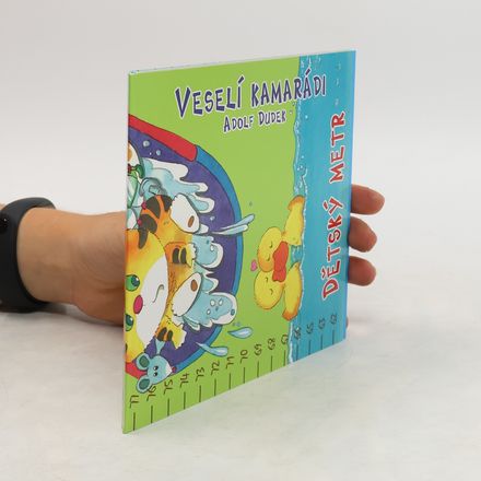 Veselí kamarádi : dětský metr
