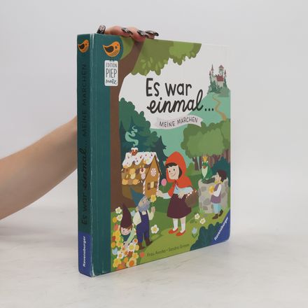 Es war einmal: Meine Märchen