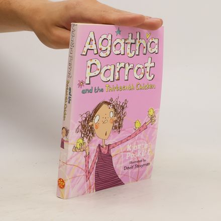 Agatha Parrot and the Thirteenth Chicken