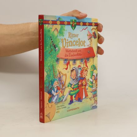 Ritter Vincelot - Wettstreit um die Zauberflöte