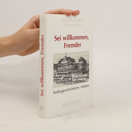 Sei willkommen, Fremder