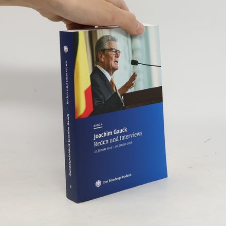 Joachim Gauck. Reden und Interviews. Band 4