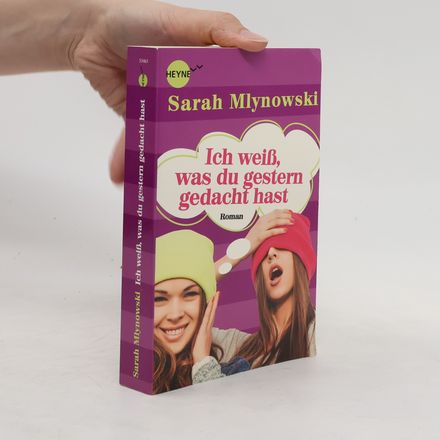 Ich weiß, was du gestern gedacht hast