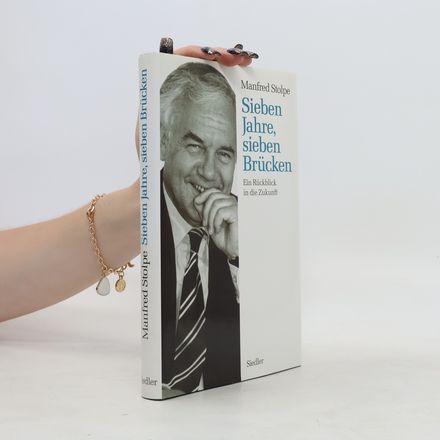 Sieben Jahre, sieben Brücken