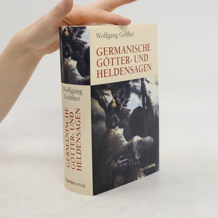 Germanische Götter- und Heldensagen