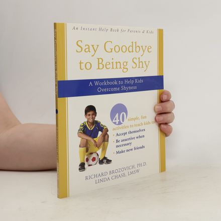 Say Goodbye to Being Shy