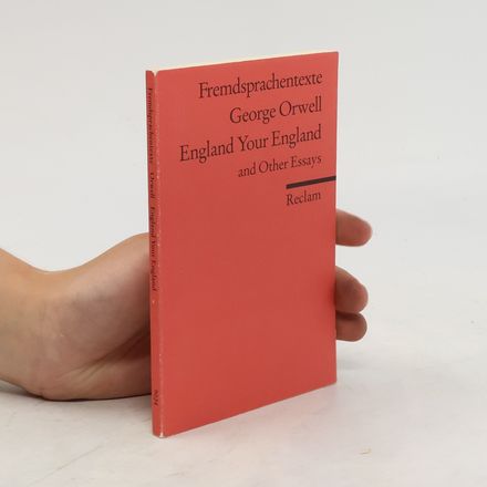 England Your England and Other Essays