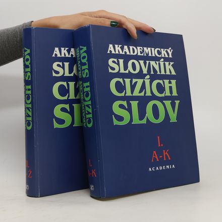 Akademický slovník cizích slov I.-II.