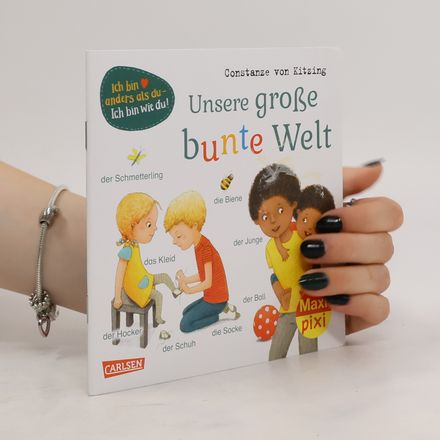 Maxi Pixi 388: Unsere große bunte Welt