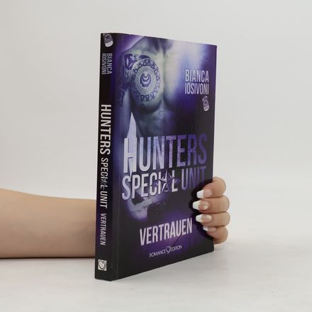 HUNTERS Special Unit: Vertrauen