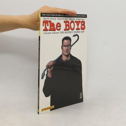 The Boys Volume 12: The Bloody Doors Off