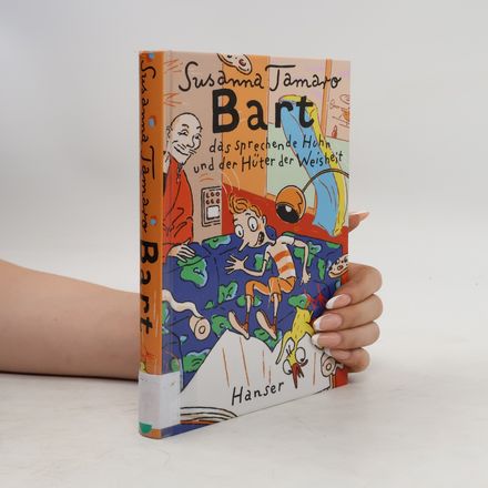 Bart, das sprechende Huhn und der Hüter der Weisheit