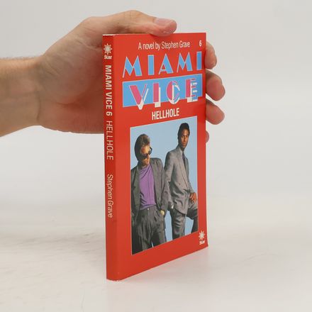 Miami Vice 6. Hellhole