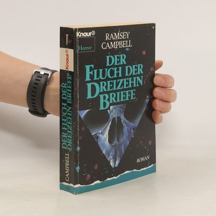 Der Fluch der dreizehn Briefe. Roman