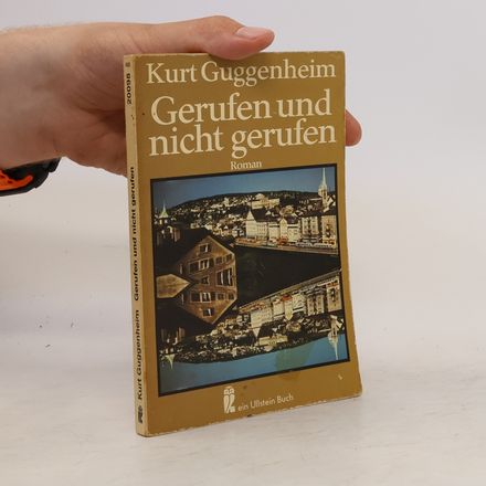 Gerufen und nicht gerufen