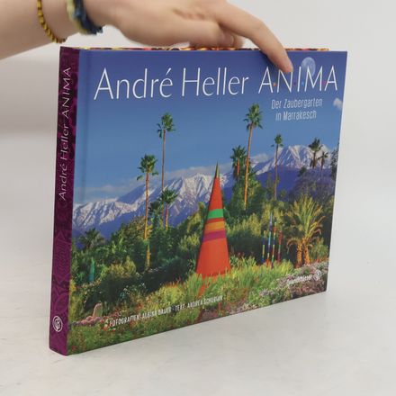 ANIMA. Der Zaubergarten in Marrakesch
