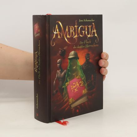 Ambigua, Band 03. Der Fluch des dunklen Herrschers